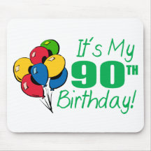 Es ist mein 90. Geburtstag (Ballone) Mousepads