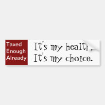 Es ist meine Gesundheit, es ist meine Wahl Autosticker