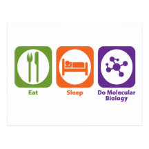 Essen Sie Schlaf tun Molekularbiologie Postkarte