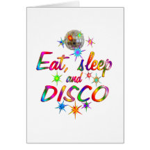 Essen Sie, Schlaf und Disco Grußkarte