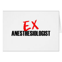 EX ANÄSTHESIOLOGE GRUßKARTEN