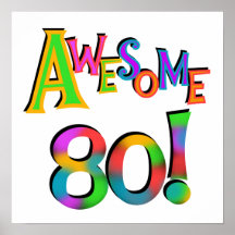 Fantastische 80 Geburtstags-T-Shirts und Geschenke Plakate