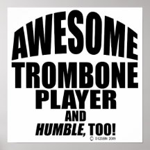 Fantastischer Trombone-Spieler Plakate