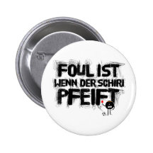 faul ist wenn der schiri pfeift anstecknadel