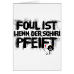 faul ist wenn der schiri pfeift karte