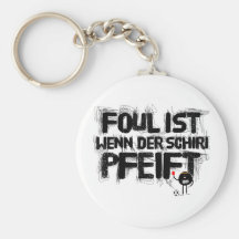 faul ist wenn der schiri pfeift schlüsselbänder