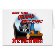 Folgendes Mal Obama, 2012 ist unsere! Karten