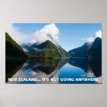FOTC Poster- New Zealand, It's Not Going Anywhere