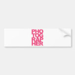 Fotograf - rosa Text Autoaufkleber