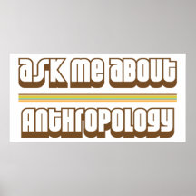Fragen Sie mich über Anthropologie Plakate
