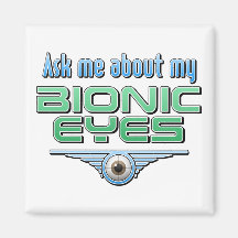 Fragen Sie mich über meine Bionic Augen Magnets