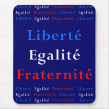 Französischer Patriot Mousepad - Freiheit, Gleichh