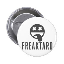 Freaktard Anstecknadelbuttons