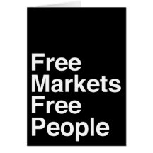 Freie Märkte geben Leute frei Grußkarte