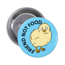 Freund-nicht Nahrungsmittelveganes Huhn Button