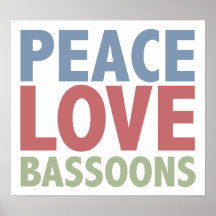 FriedensLiebeBassoons Posterdruck
