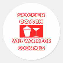 Fußball-Trainer… arbeitet für Cocktails Sticker
