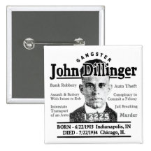 Gangster John Dillinger Anstecknadelbutton