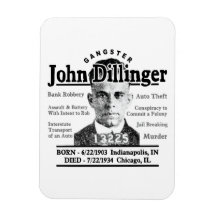 Gangster John Dillinger Vinyl Magnet