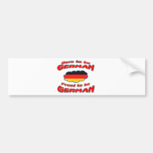 Geboren, Deutscher zu sein, stolz, deutsch zu sein Autoaufkleber