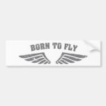 Geboren, Flügel zu fliegen Autosticker