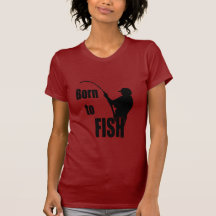 Geboren zu fischen shirts