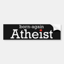 Geborener wieder Atheist Auto Sticker