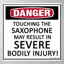 GefahrenSaxophon Plakatdruck