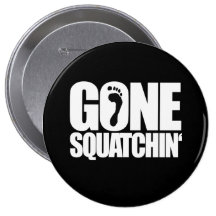 GEGANGENE SQUATCHIN - ANSTECKNADELBUTTON
