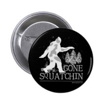 Gegangenes Squatchin Anstecknadelbutton