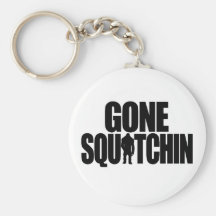 Gegangenes Squatchin Keychain Schlüsselanhänger