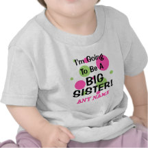 Gehen, eine GROSSE SCHWESTER zu sein! Shirts