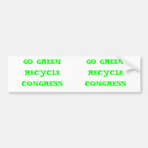 GEHEN GRÜN RECYCELN KONGRESS: 2 für 1 Auto Sticker