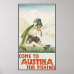 Gekommen nach Österreich für die Fischerei Plakat