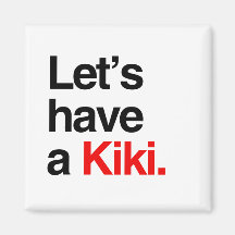 Gelassen uns haben Sie ein kiki - .png Kühlschrankmagnete