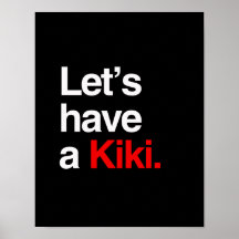 Gelassen uns haben Sie ein kiki - .png Posterdrucke