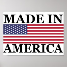 GEMACHT IN AMERIKA POSTERDRUCKE