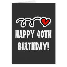 Glücklicher 40. Geburtstag - niedliche Grußkarte