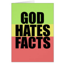 Gott hasst Tatsachen Karte