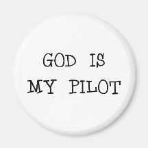 Gott ist mein Pilot Magnete