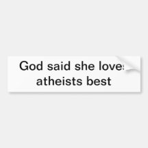 Gott sagte sie Liebeatheisten gut Autosticker