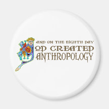 Gott schuf Anthropologie Magnete