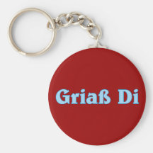 Griaß Di Gruß greeting Bayern bayrisch bayerisch Schlüsselbänder