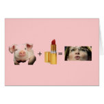 Gruß-Karte/Schwein + Lippenstift = Sara Palin