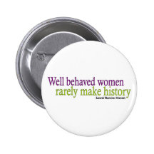 Gut benommenes Frauen-Zitat Buttons
