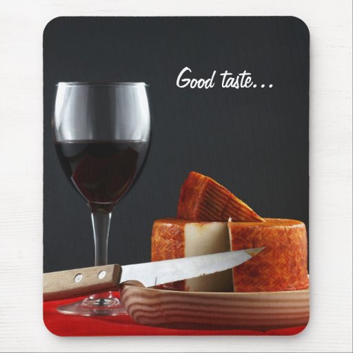 Guter Geschmack Mousepad