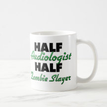 Halber Audiologe-halber ZombieSlayer Teetassen