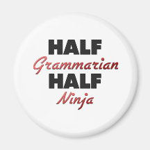 Halber Grammatiker halbes Ninja Kühlschrankmagnete