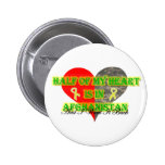 Hälfte meines Herzens ist in Afghanistan Buttons