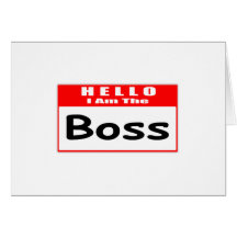 Hallo, bin ich der Chef… Nametag Grußkarten